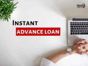 INSTANT ADVANCE LOAN